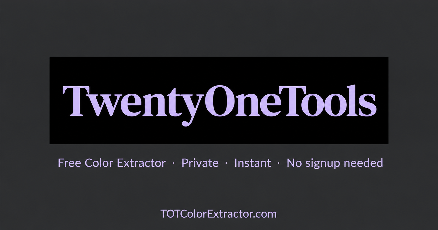 Color Extractor — TwentyOneTools | Extract Colors From Any Image